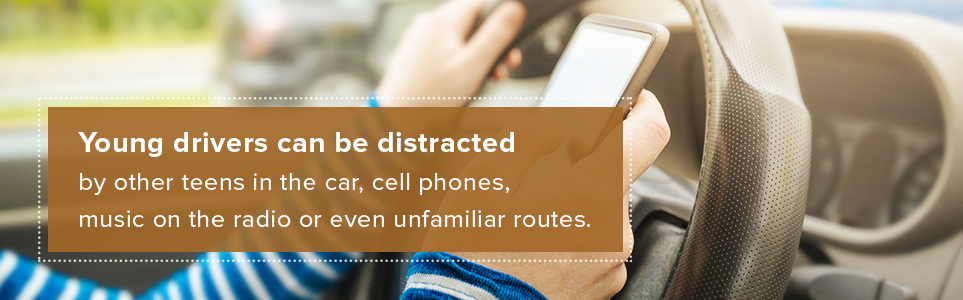 Young drivers can be distracted.